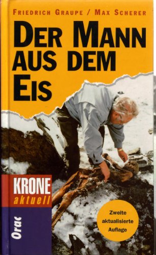 Stock image for Der Mann aus dem Eis : (Krone aktuell) for sale by Victoria Bookshop
