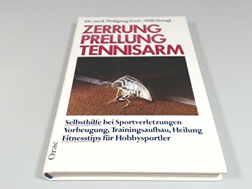 Stock image for Zerrung, Prellung, Tennisarm for sale by medimops