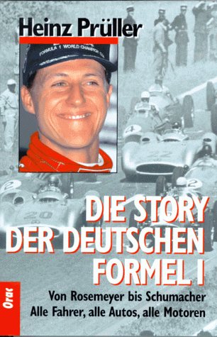 Beispielbild fr Die Story der deutschen Formel I zum Verkauf von medimops