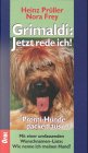 Beispielbild fr Grimaldi: Jetzt rede ich! Promi-Hunde packen aus. Mit einer umfassenden Wunschnamen-Liste: Wie nenne ich meinen Hund? zum Verkauf von Antiquariat Ottakring 1160 Wien