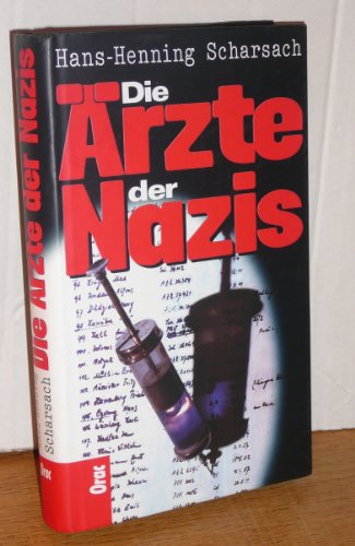 Beispielbild fr Die rzte der Nazis zum Verkauf von medimops