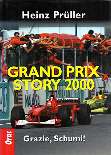 Grand Prix Story 2000 - Grazie, Schumi!