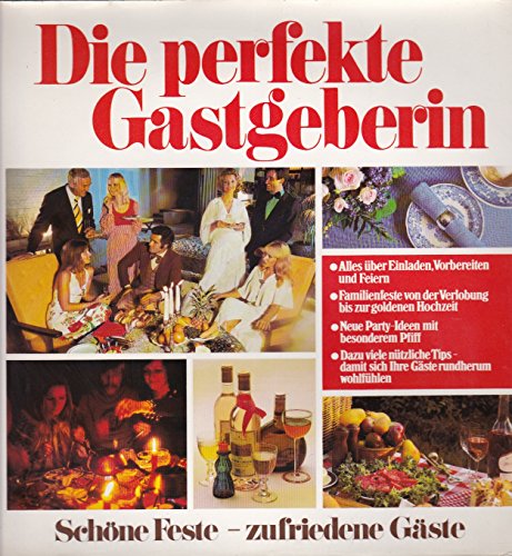 Stock image for Die perfekte Gastgeberin for sale by Gerald Wollermann
