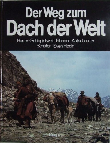 Der Weg zum Dach der Welt