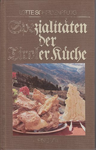 9783701622214: Spezialitten der Tiroler Kche