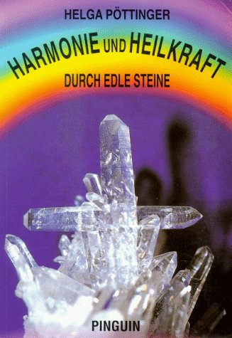 Beispielbild fr Harmonie und Heilkraft durch edle Steine, Bd.1 zum Verkauf von medimops