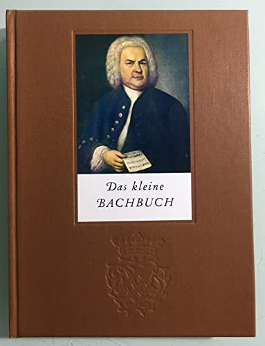 Beispielbild fr Das kleine Bachbuch. zum Verkauf von Buchparadies Rahel-Medea Ruoss