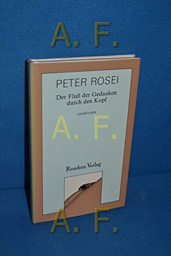 Stock image for Der Fluss der Gedanken durch den Kopf: Logbucher (German Edition) for sale by Better World Books: West
