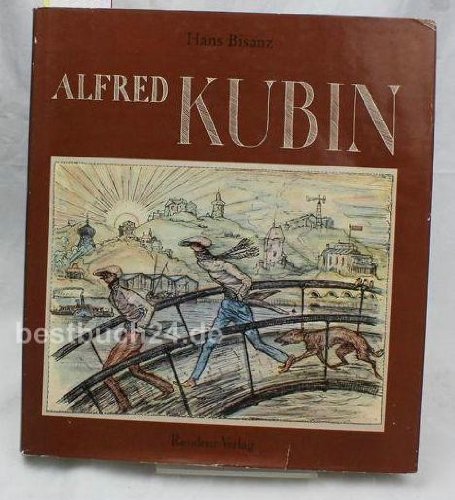 Imagen de archivo de Alfred Kubin. Zeichner, Schriftsteller Und Philosoph a la venta por Books for Amnesty Bristol