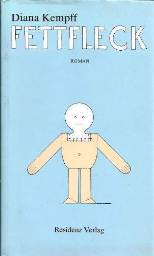 9783701702091: Fettfleck: Roman (German Edition)