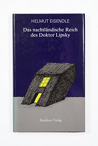 Stock image for Das nachtlandische Reich des Doktor Lipsky: Erzahlungen (German Edition) for sale by Pensees Bookshop