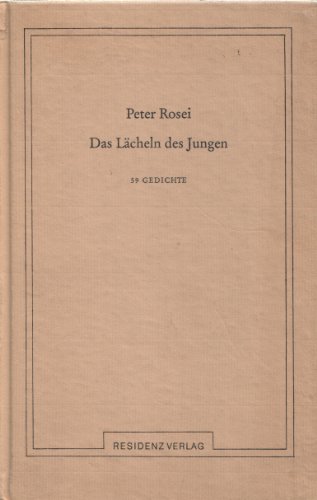 Beispielbild fr Das Lcheln des Jungen. 59 Gedichte zum Verkauf von Versandantiquariat Felix Mcke