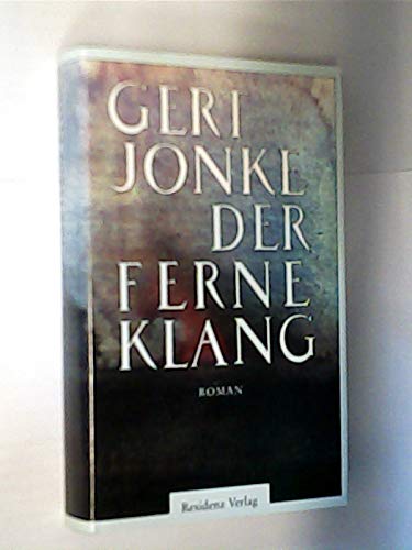 Stock image for Der ferne Klang. Roman for sale by medimops