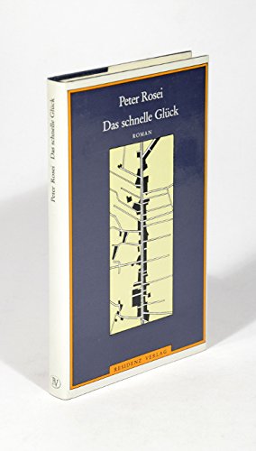 Beispielbild fr das schnelle glck. roman zum Verkauf von alt-saarbrcker antiquariat g.w.melling