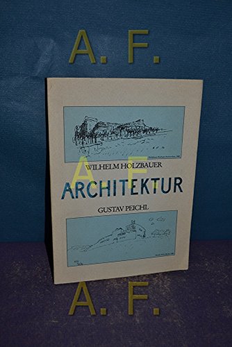 Architektur aus Österreich. Seit 1960.