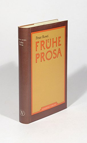 Frühe Prosa.