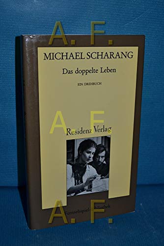 Das doppelte Leben. Ein Drehbuch. (Fernsehspiel-Bibliothek. Hrsg. vom ORF. Leitung der Reihe: Ger...