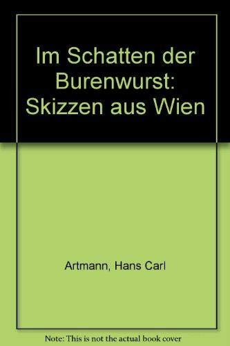 9783701703296: Im Schatten der Burenwurst: Skizzen aus Wien (German Edition)