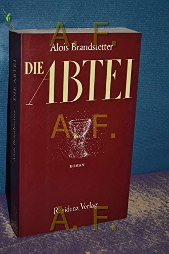 Beispielbild fr Die Abtei zum Verkauf von Antiquariat Buchtip Vera Eder-Haumer