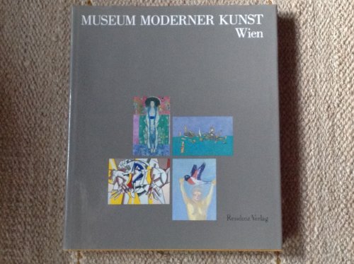 9783701703876: Museum Moderner Kunst, Wien