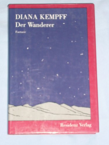 Der Wanderer. Fantasie. SIGNIERT.