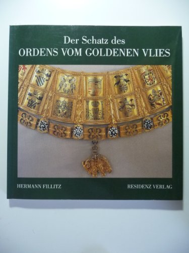 Stock image for Der Schatz des Ordens Vom Goldenen Vlies for sale by Weller Book Works, A.B.A.A.