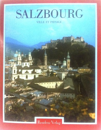 Imagen de archivo de Salzbourg Ville et Paysage a la venta por Les Livres des Limbes