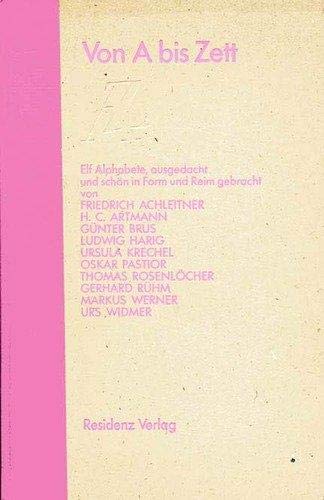 9783701706181: Von A bis Zett. Zehn Alphabete [Hardcover] by Jochen Jung
