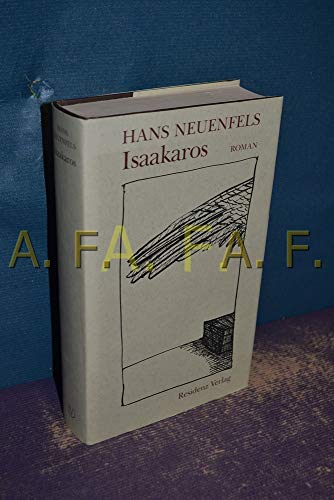 Stock image for Isaakaros. Roman for sale by Versandantiquariat Felix Mcke