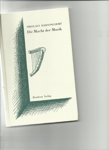 Stock image for Die Macht der Musik: Zwei Reden (Liber, libertas) (German Edition) for sale by ThriftBooks-Dallas