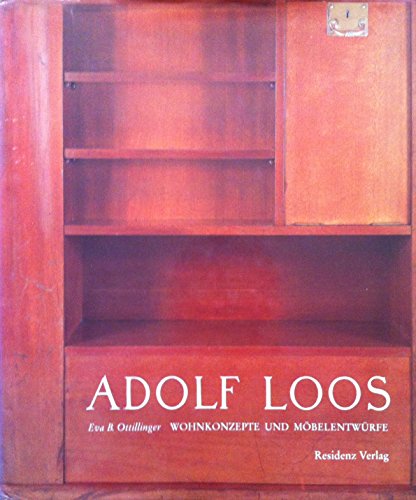 Adolf Loos: Wohnkonzepte und Möbelentwürfe