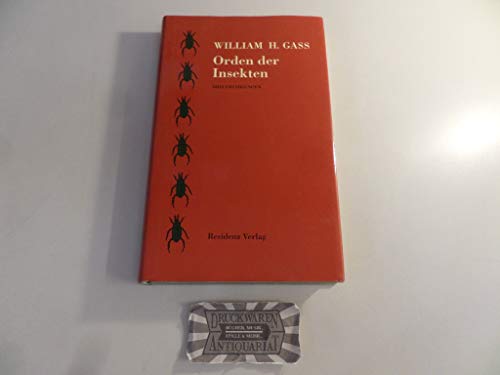 Orden der Insekten. - drei Erzählungen. Aus dem Amerikan. von Jürg Laederach.