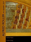 Alfred Roller in seiner Zeit (German Edition) (9783701709601) by Wagner, Manfred