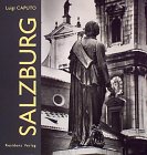 Salzburg - Ein anderer Blick auf die Stadt