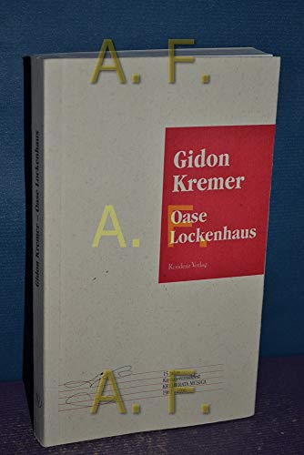 9783701710577: Oase Lockenhausen. 15 Jahre Kammermusikfest 1981-1996