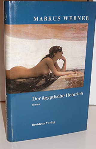 Beispielbild fr Der agyptische Heinrich: Roman (German Edition) zum Verkauf von Dunaway Books