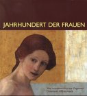 9783701711833: jahrhundert_der_frauen-vom_impressionismus_zur_gegenwart,_osterreich_1870_bis