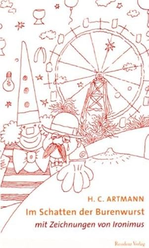 Im Schatten der Burenwurst - Artmann, Hans Carl