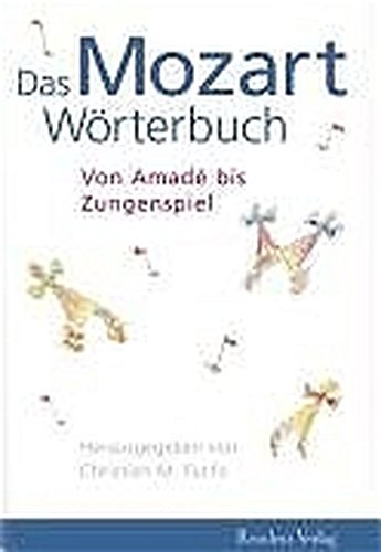 9783701714308: Das Mozart Wrterbuch