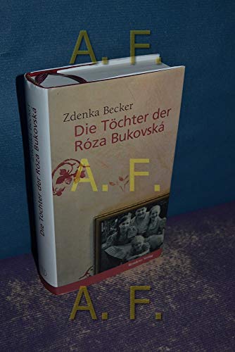 Stock image for Die Tchter der Roza Bukovska . Roman - signiert for sale by Antiquariat Luna