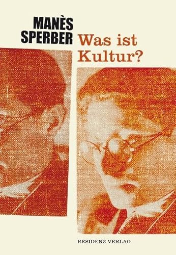 9783701715534: Kultur ist Mittel, kein Zweck