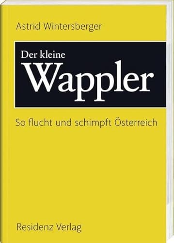 Der Kleine Wappler (9783701715992) by Wintersberger, Astrid