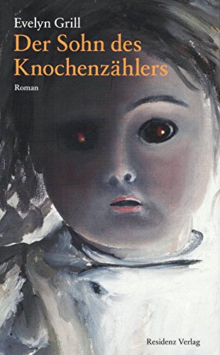 Der Sohn des Knochenzählers. - Roman.