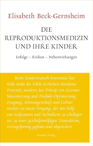 Stock image for Die Reproduktionsmedizin und ihre Kinder: Unruhe bewahren for sale by medimops