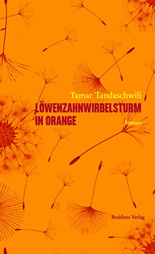 9783701716913: Lwenzahnwirbelsturm in Orange
