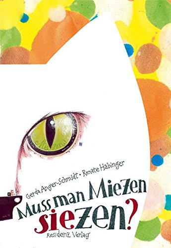 Stock image for Muss man Miezen siezen? for sale by medimops