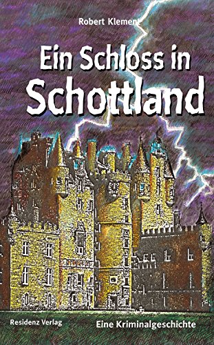 Beispielbild fr Ein Schloss in Schottland zum Verkauf von medimops