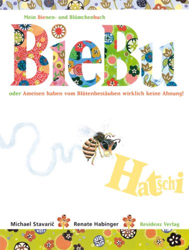 Imagen de archivo de BieBu: Mein Bienen- und Blmchenbuch a la venta por medimops