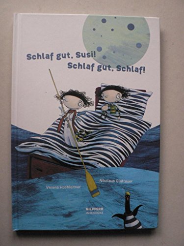 Stock image for Schlaf gut, Susi! Schlaf gut, Schlaf! for sale by Antiquariat Buchtip Vera Eder-Haumer