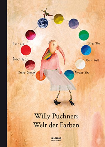 Stock image for Willy Puchners Welt der Farben for sale by The Calico Cat Bookshop